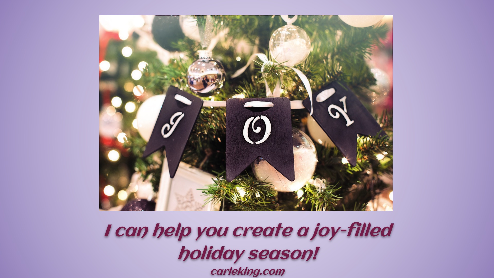 Read more about the article Create a joy-filled holiday season!